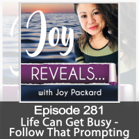 Life Can Get Busy- Follow That Prompting