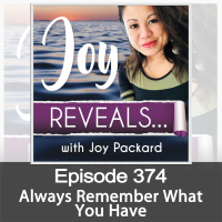 Always Remember What You Have