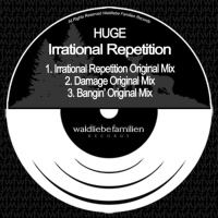Huge - Irrational Repetition