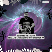 HORATIO PRESENTS IBIZAHOLIC 77