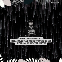 Horatio presents Ibizaholic 105 + Special Guest VIC MOVER