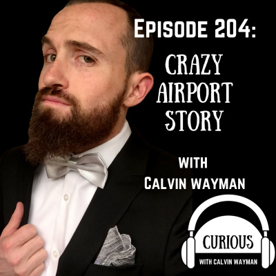 Curious With Calvin Wayman