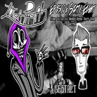 Episode Sixty-Eight: Time to Go to Beddy-Byes Part One