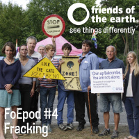 Friends of the Earth Podcast Episode 4 from the archive: Fracking