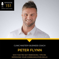 151 - Why They’re Not Rebooking: Tips on Improving Your Communication Skills