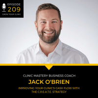 209 - Improving Your Clinic’s Cash Flow with the C.R.E.A.T.E. Strategy