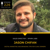 226 - Digital Marketing and Branding Tips for Clinic Owners