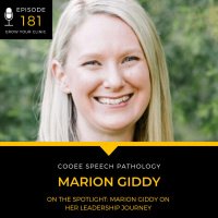 181 - On the Spotlight: Marion Giddy on Her Leadership Journey