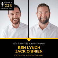 238 - The Value of Business Coaching
