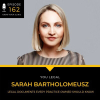162 - Legal Documents Every Practice Owner Should Know