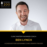 200 - A Checklist For Sustainable Clinic Growth This 2021