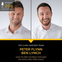 206 - How to Keep Yourself Focused On Your Long-Term Goals
