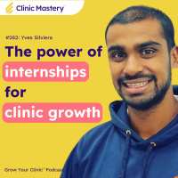 Yves Silveira: solo clinic start in granny flat, recruitment gold mine, and more | GYC Podcast E262