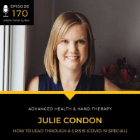 170 - How to Lead Through a Crisis (COVID-19 Special)