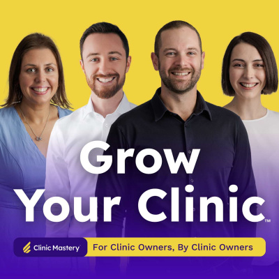 Grow My Clinic Podcast