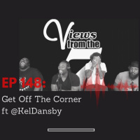 Ep 148: Get Off The Corner ft @KelDansby