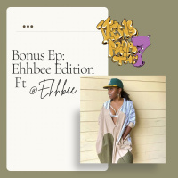 Bonus Ep Ehbee Edition Ft @_ehhbee_