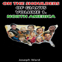 On the Shoulders of Giants, Volume 1 Audiobook by Joseph Ward