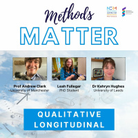 Methods Matter - Qualitative Longitudinal
