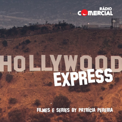 Rádio Comercial - Hollywood Express