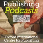 Oxford Brookes University | Publishing | Publishing Podcasts
