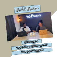 Episode 94 | You Dont Know What You Dont Know