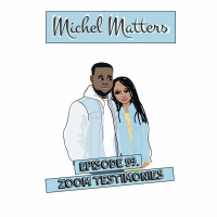Episode 59 | Zoom Testimonies