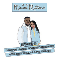Episode 63 | Things We Learned After Getting Married with RTRL Podcast