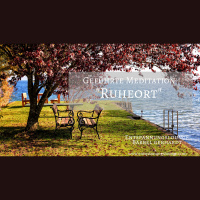 Geführte Meditation Ruheort