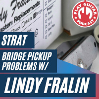 Stratocaster Bridge Pickup Problems with Lindy Fralin - 195