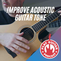 How To Improve Your Acoustic Guitar Tone - 206