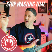 Stop Wasting Time While Practicing Guitar - 210