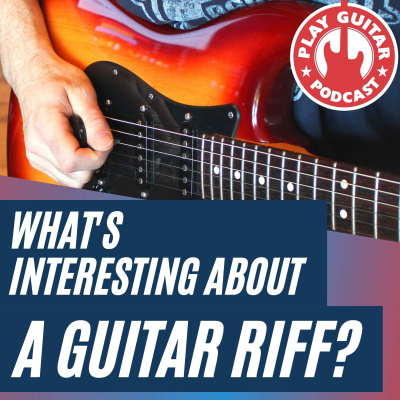 Play Guitar Podcast | Guitar Lessons | Fun And Easy Lessons, Tips, And Tricks For Beginner, Intermediate, And Advanced Guitar