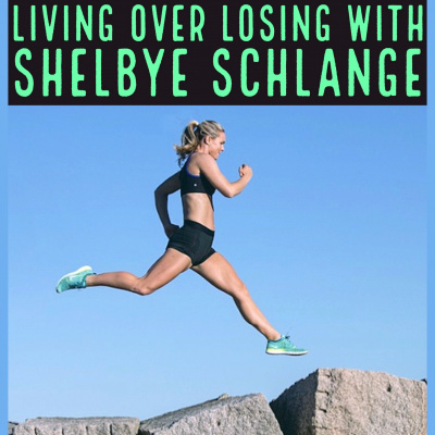 Living Over Losing