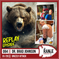 The Range - Grizzly Attack with Dr. Brad Johnson