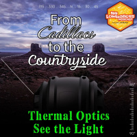 No Lowballers - Thermal Optics Have Outdoors Fans Seeing the Light