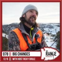 The Range: Big Changes