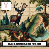 Hunt Detail - Whitetail Growth Goals for 2025