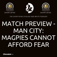 MATCH PREVIEW - MAN CITY (H): MAGPIES CANT SHOW FEAR | TIPPED TO GO FIVE AT THE BACK | SEAN LONGSTAFF IN | FEARS OF CALLUM WILSON ISOLATION