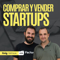 Nuestra experiencia en inversión en startups: adquisición y dilución - Tertulia en Itnig #10