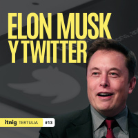 ¿Puede Elon Musk comprar Twitter? - Tertulia #13