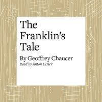 The Canterbury Tales: The Franklins Tale (Modern Verse Translation) Audiobook by Geoffrey Chaucer