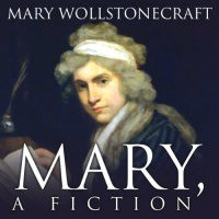 Mary Audiobook by Mary Wollstonecraft