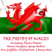 The Poetry of Wales Audiobook by Dylan Thomas, George Herbert, Ann Griffiths, Wilfred Owen