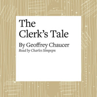 The Canterbury Tales: The Clerks Tale (Modern Verse Translation) Audiobook by Geoffrey Chaucer
