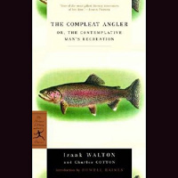 The Compleat Angler Audiobook by Izaak Walton