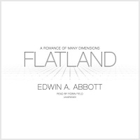 Flatland Audiobook by Edwin A. Abbott
