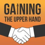 Gaining The Upper Hand Podcast