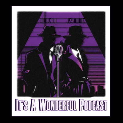 Its A Wonderful Podcast