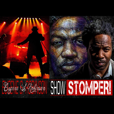 Eugene S. Robinson Show Stomper!